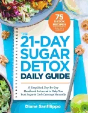 Image of 21 day sugar detox daily guide a simplified day by day handbook and journal