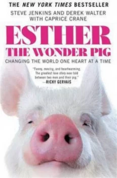 Image of Esther the Wonder Pig by Steve Jenkins Hardback
