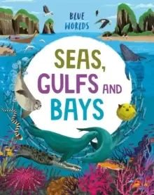 Image of Blue Worlds: Seas, Gulfs and Bays