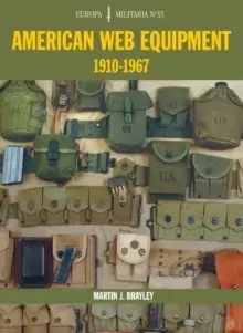 Image of EM33 American Web Equipment 1910-1967 : Europa Militaria Series