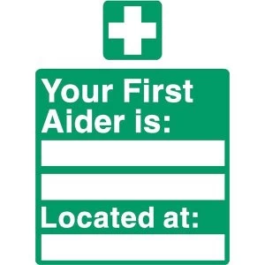 image of Stewart Superior SP049SAV Self Adhesive Vinyl Sign 150x200mm Your First Aider Is