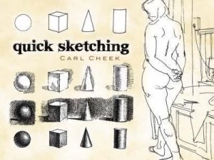 Image of Quick Sketching by Carl Cheek Paperback