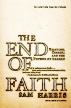 Image of The End of Faith by Sam Harris Paperback