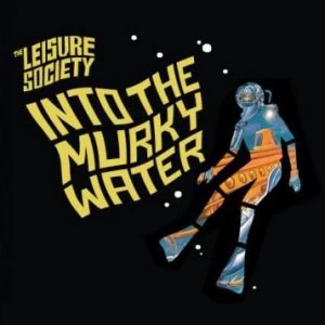 Image of The Leisure Society - Into The Murky Water CD