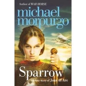 Image of Sparrow : The Story of Joan of ARC