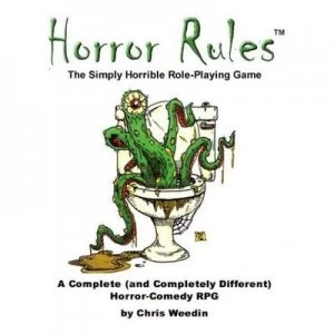 Image of Horror Rules the Simply Horrible Roleplaying Game by Chris Weedin Paperback