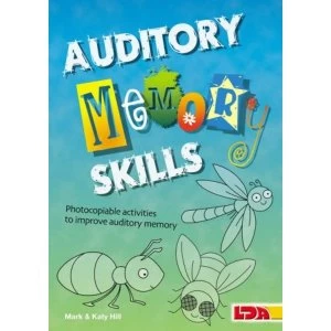 Image of Auditory Memory Skills by Mark Hill, Katy Hill (Paperback, 2008)