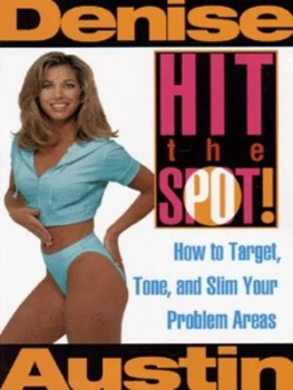 Image of Hit the Spot by Denise Austin Book