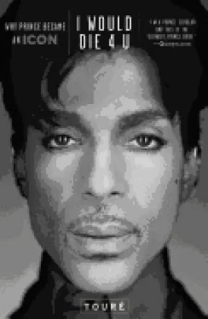 Image of i would die 4 u why prince became an icon