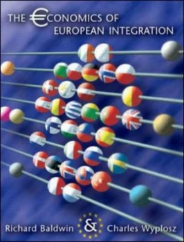 Image of The Economics of European Integration by Richard Baldwin Paperback