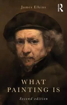 Image of What Painting Is