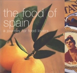 Image of The Food of Spain by Vicky Harris and John Newton Book