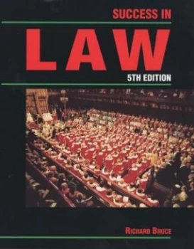 Image of Success in Law by Richard Bruce Paperback