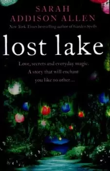 Image of Lost Lake - Sarah Addison Allen - Paperback - Used