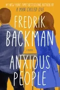 Image of anxious people a novel