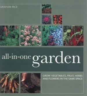 Image of All in One Garden by Graham Rice Paperback