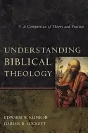 Image of understanding biblical theology a comparison of theory and practice