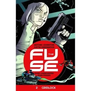 Image of Fuse Volume 2 Gridlock