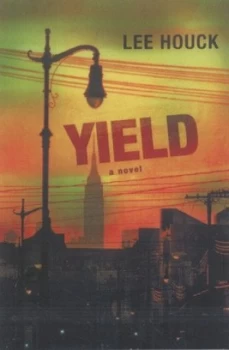 Image of Yield by Lee Houck Book