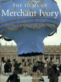 Image of The Films of Merchant Ivory by Robert Emmet Long Hardback
