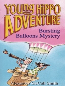 Image of Bursting Balloons Mystery by Alexander Mccall Smith and Georgien Overwater Paperback