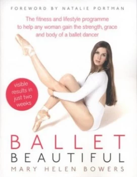 Image of Ballet Beautiful by Mary Helen Bowers Paperback
