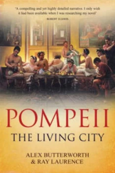 Image of Pompeii by Alex Butterworth Hardback