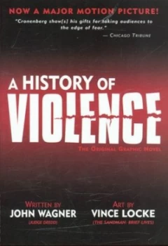 Image of A History of Violence by John Wagner and Vince Locke and Robert Lappan Paperback