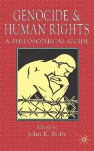 Image of Palgrave handbook to philosophy genocide and human rights by J. Roth