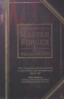 Image of Memoirs of a Master Forger by William Heaney Paperback
