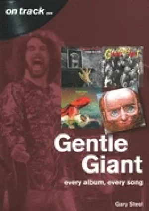 Image of gentle giant every album every song