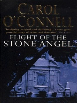 Image of Flight of the Stone Angel by Carol O Connell Book