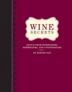 Image of Wine Secrets by Marnie Old Hardback