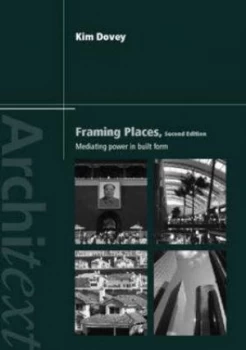Image of Framing Places by Kim Dovey Book
