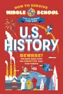 Image of how to survive middle school u s history a do it yourself study guide