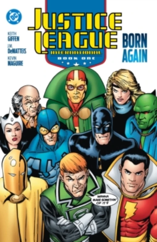 Image of Justice League International Book One: Born Again : (2025 Edition) Paperback / softback