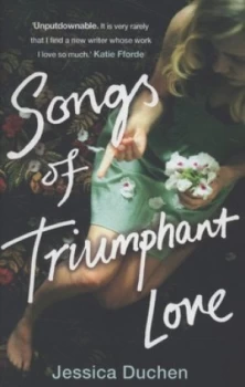 Image of Songs of Triumphant Love by Jessica Duchen Paperback