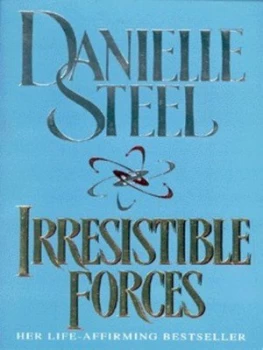 Image of Irresistible Forces by Danielle Steel Paperback
