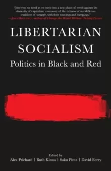 Image of Libertarian Socialism : Politics in Black and Red