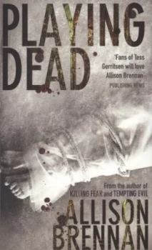 Image of Playing Dead by Allison Brennan Paperback