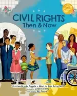 Image of civil rights then and now a timeline of past and present social justice iss