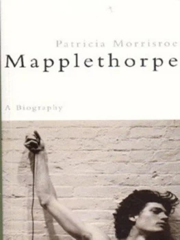Image of Mapplethorpe by Patricia Morrisroe Paperback