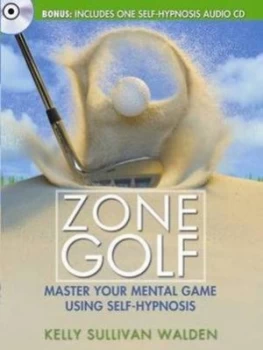 Image of Zone Golf by Kelly Sullivan Walden Book