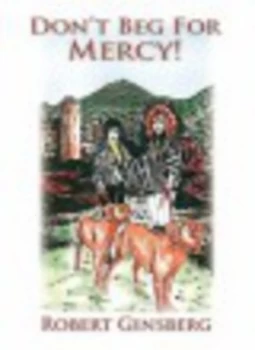 Image of Dont Beg for Mercy by Robert Ginsberg Paperback