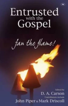 Image of Entrusted with the Gospel by D. a Carson Book