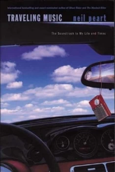 Image of Traveling Music by Neil Peart Paperback