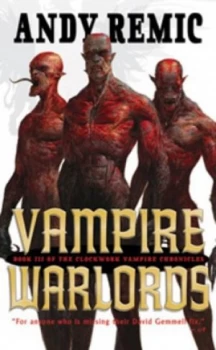 Image of Vampire Warlords by Andy Remic Paperback