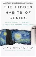 Image of hidden habits of genius beyond talent iq and gritunlocking the secrets of g