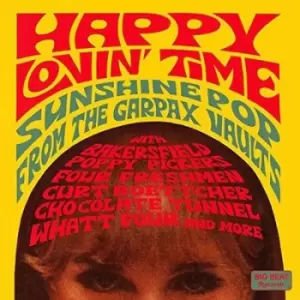 image of Happy Lovin Time Sunshine Pop from the Garpax Vaults by Various Artists CD Album