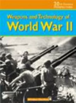 Image of Weapons and Technology of World War Ii by Windsor Chorlton Paperback
